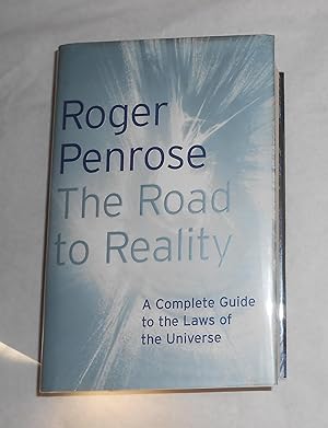 Immagine del venditore per The Road to Reality - A Complete Guide to the Laws of the Universe venduto da David Bunnett Books