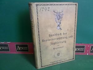 Image du vendeur pour Handbuch der Revierverwaltung und Jagdleitung. mis en vente par Antiquariat Deinbacher