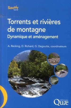 torrents et rivières de montagne ; dynamique et amenagement