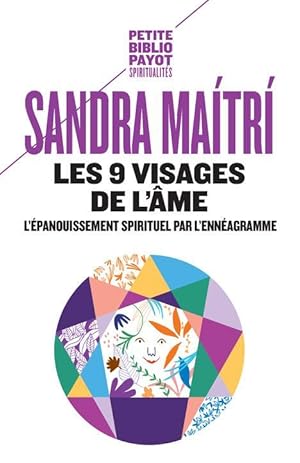 les 9 visages de l'ame - l'epanouissement spirituel par l'enneagramme