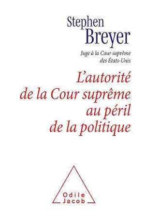 l'autorité de la Cour suprême au péril de la politique