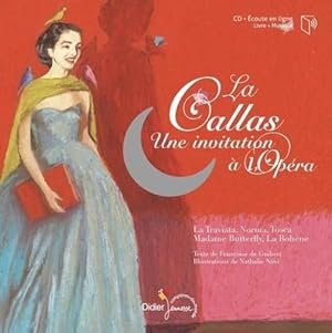 la Callas, une invitation à l'Opéra