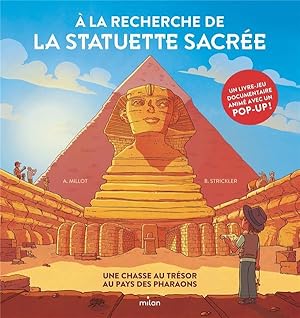 à la recherche de la statuette sacrée : une chasse au trésor au pays des pharaons