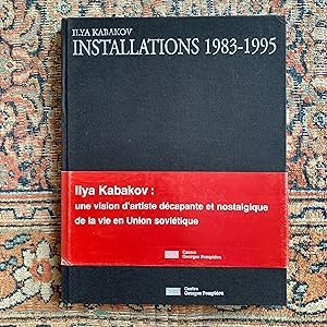 Ilya Kabakov: Installations, 1983-1995 (CATALOGUES DU M.N.A.M) (French Edition)