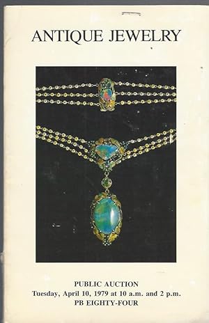 Antique Jewelry: Public Auction: Tuesday, April 10, 1979 at 10 am and 2 pm: Sale #681.