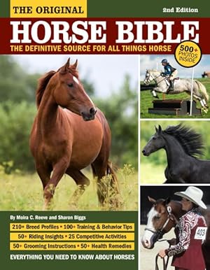 Image du vendeur pour Original Horse Bible : The Definitive Source for All Things Horse mis en vente par GreatBookPrices