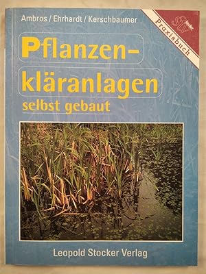 Pflanzenkläranlagen selbst gebaut.