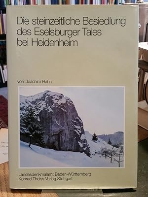 Die steinzeitliche Besiedlung des Eselsburger Tales bei Heidenheim (Schwäbische Alb). (Forschunge...