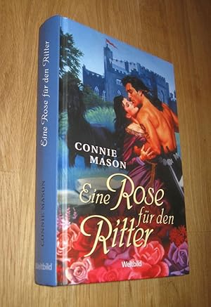 Seller image for Eine Rose fr den Ritter for sale by Dipl.-Inform. Gerd Suelmann