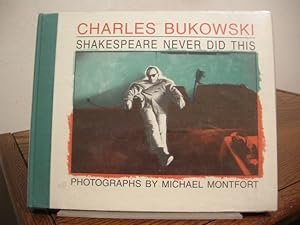 Bild des Verkufers fr Shakespeare Never Did This: Photographs by Michael Montfort zum Verkauf von Bungalow Books, ABAA