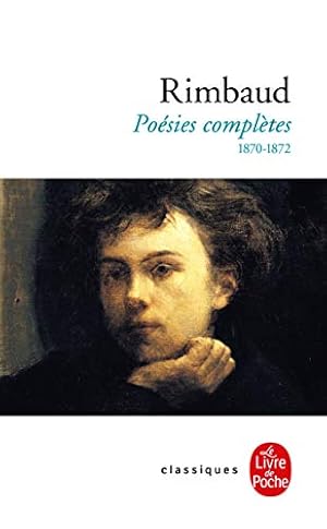 Bild des Verkufers fr Rimbaud : Posies compltes: 1870 - 1872 (Ldp Classiques) zum Verkauf von Modernes Antiquariat an der Kyll