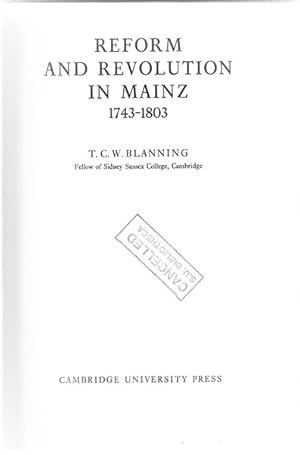 Reform and Revolution in Mainz, 1743-1803