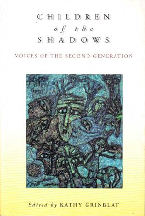 Seller image for Children of the Shadows: Voices of the Second Generation for sale by Goulds Book Arcade, Sydney