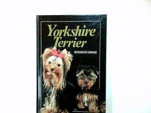 Image du vendeur pour Yorkshire-Terrier. Aus dem Ital. von Susanne Vogel. mis en vente par Antiquariat Buchhandel Daniel Viertel