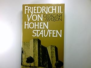 Seller image for Friedrich II. von Hohenstaufen : Das Staunen d. Welt. Aus d. Engl. bertr. von Irmgard Kutscher for sale by Antiquariat Buchhandel Daniel Viertel