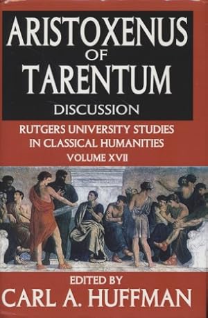 Bild des Verkufers fr Aristoxenus of Tarentum: Texts and Discussion. zum Verkauf von Fundus-Online GbR Borkert Schwarz Zerfa