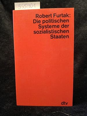 Seller image for Die politischen Systeme der sozialistischen Staaten. for sale by ANTIQUARIAT Franke BRUDDENBOOKS
