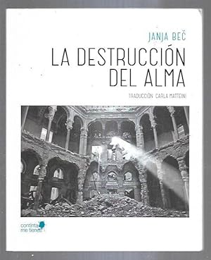 Seller image for DESTRUCCION DEL ALMA - LA for sale by Desvn del Libro / Desvan del Libro, SL