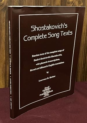 Bild des Verkufers fr Shostakovich's Complete Song Texts: Russian Texts of the Complete Songs of Dmitri Dmitrievich Shostakovich (Russian Edition) zum Verkauf von Palimpsest Scholarly Books & Services