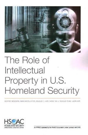 Imagen del vendedor de Role of Intellectual Property in U.S. Homeland Security a la venta por GreatBookPrices