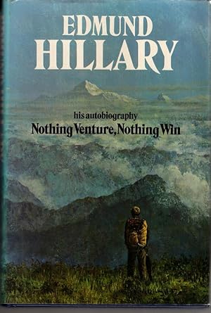 Seller image for Nothing Venture, Nothing Win for sale by High Street Books