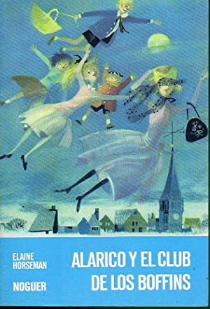 Seller image for Alarico y el club de los Boffins for sale by lisarama