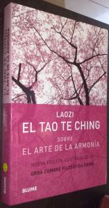 Imagen del vendedor de El Tao Te Ching sobre el arte de la armona a la venta por Librera La Candela