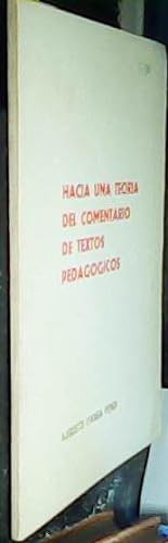 Imagen del vendedor de Hacia una teora del comentario de textos pedaggicos a la venta por Librera La Candela
