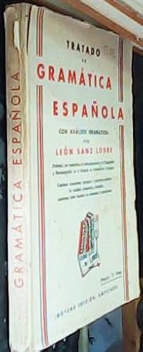 Imagen del vendedor de Tratado de gramtica espaola con anlisis gramatical a la venta por Librera La Candela