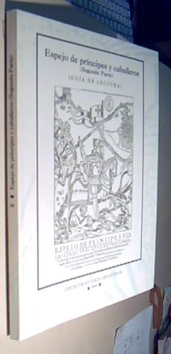 Seller image for Espejo de Prncipes y Caballeros (segunda parte). Gua de lectura por . Guas de Lectura Caballeresca N 60 for sale by Librera La Candela