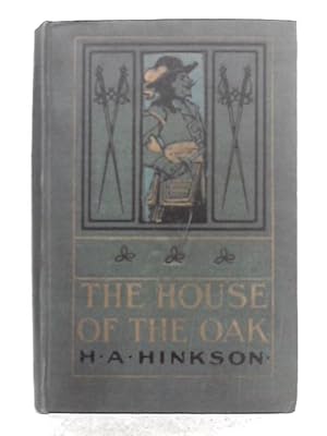 Imagen del vendedor de The House of The Oak a la venta por World of Rare Books