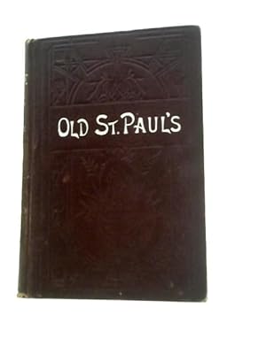 Imagen del vendedor de Old St Paul's a la venta por World of Rare Books