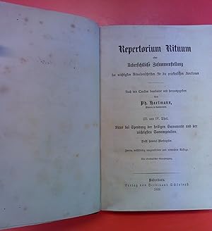 Bild des Verkufers fr Repertorium Rituum oder Uebersichtliche Zusammenstellung der wichtigsten Ritualvorschriften fr die priesterlichen Functionen. III. und IV. Theil. Ritus bei Spendung der heiligen Sacramente und der wichtigsten Sacramentalien. zum Verkauf von biblion2