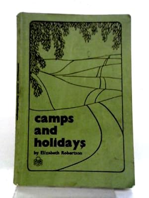 Bild des Verkufers fr Camps and Holidays: For Guide and Ranger Guiders zum Verkauf von World of Rare Books