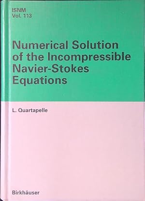 Immagine del venditore per Numerical Solution of the Incompressible Navier-Stokes Equations venduto da Librodifaccia