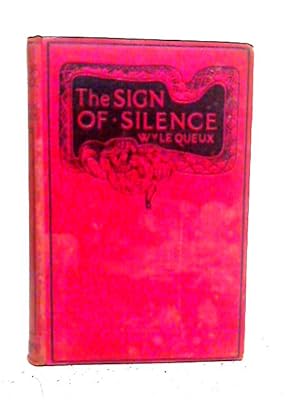 Imagen del vendedor de The Sign of Silence a la venta por World of Rare Books