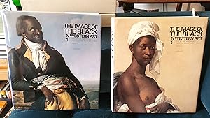 Seller image for The Image of the Black in Western Art, IV: from the American Revolution to World War I. Parts 1 & 2 for sale by B. B. Scott, Fine Books (PBFA)