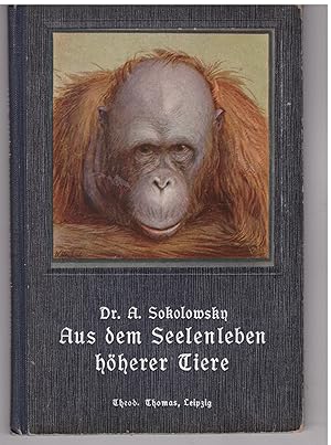 Seller image for Aus dem Seelenleben hherer Tiere for sale by Bcherpanorama Zwickau- Planitz