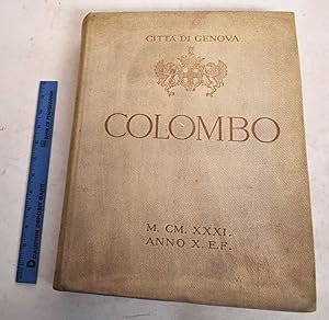 Image du vendeur pour Cristoforo Colombo: Documenti e Prove Della Sua Appartenenza a Genova mis en vente par Mullen Books, ABAA