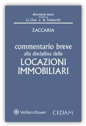 Imagen del vendedor de Commentario alla disciplina delle locazioni immobiliari a la venta por librisaggi