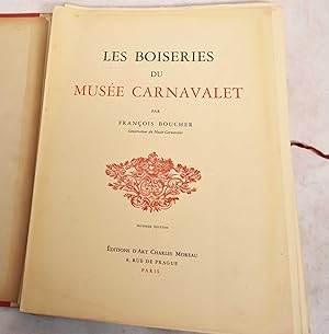 Image du vendeur pour Les Boiseries du Musee Carnavalet mis en vente par Mullen Books, ABAA