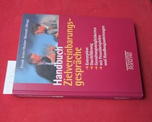 Bild des Verkufers fr Handbuch Zielvereinbarungsgesprche : Konzeption, Durchfhrung, Gestaltungsmglichekeiten ; mit Praxisbeispielen und Handlungsanleitungen. zum Verkauf von Versandantiquariat buch-im-speicher