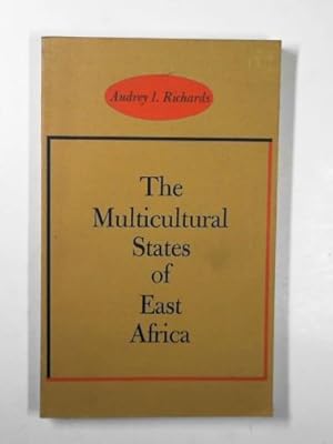 Imagen del vendedor de The multicultural states of East Africa a la venta por Cotswold Internet Books