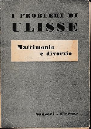 I problemi di Ulisse Matrimonio e divorzio