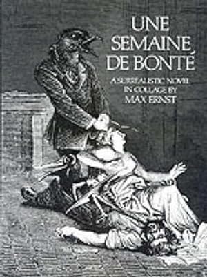 Seller image for Une Semaine de Bont: A Surrealistic Novel in Collage for sale by moluna