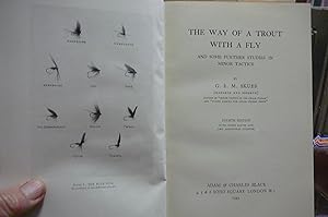 Seller image for The Way of a Trout with a Fly and some Further Studies in Minor Tactics for sale by kellow books