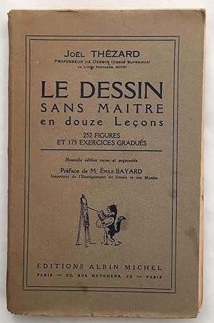 Seller image for Le dessin sans matre en 12 leons for sale by librairie philippe arnaiz