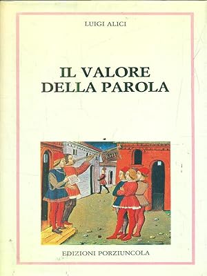 Imagen del vendedor de Il valore della parola a la venta por Librodifaccia