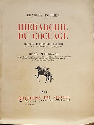 Hiérarchie du cocuage. Édition définitive corrigée sur le manuscrit original par René Maublanc.