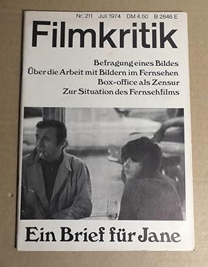 Filmkritik. Nr. 211, Juli 1974. 18. Jahrgang, 7. Heft.- Befragung eines Bildes (Jean-Luc Godard)....